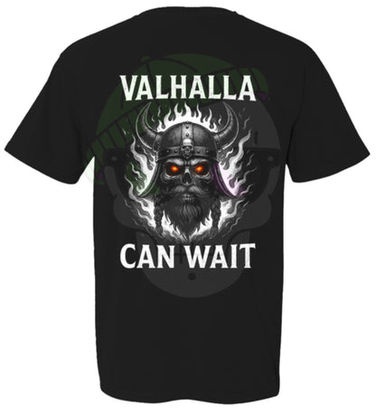 Valhalla Can Wait Viking Skull Shirt | Norse Graphic Tee with Sleeve Flames | Black Unisex Shirt M L XL | Warrior Streetwear Tee